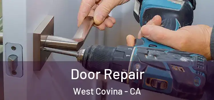 Door Repair West Covina - CA